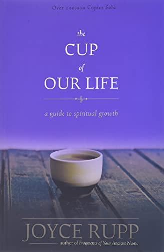 The Cup of Our Life: A Guide to Spiritual Growth