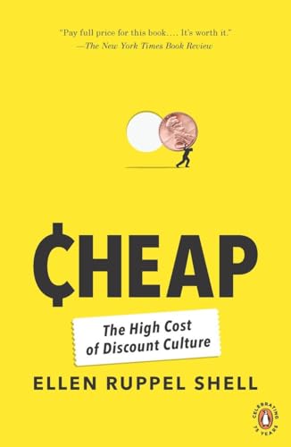 Cheap: The High Cost of Discount Culture von Penguin Books