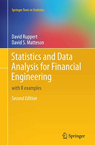 Statistics and Data Analysis for Financial Engineering: with R examples (Springer Texts in Statistics) von Springer