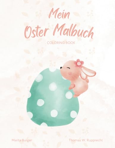 Mein zauberhaftes Oster Malbuch - Malbuch für Kinder von 4 - 10 Jahren von Independently published