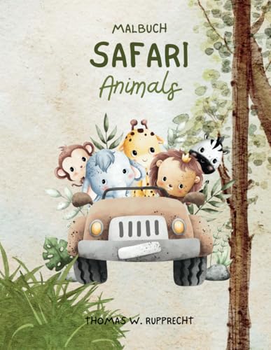 Safari Animals Malbuch von Independently published