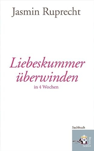 Liebeskummer überwinden: in 4 Wochen