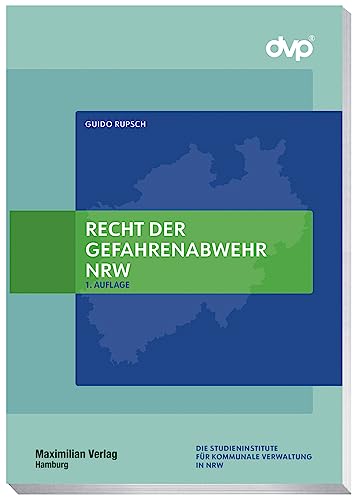 Recht der Gefahrenabwehr NRW von Maximilian Verlag