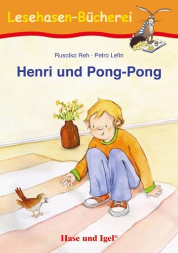 Henri und Pong-Pong: Schulausgabe (Lesehasen-Bücherei)