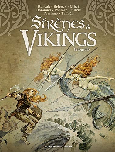 Sirènes et Vikings - Intégrale von HUMANOIDES ASS.