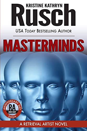 Masterminds: A Retrieval Artist Novel: Book Eight of the Anniversary Day Saga (Retrieval Artist Series, Band 17)