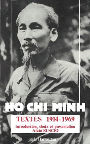 Ho-Chi-Minh: Textes 1914-1969 von L'HARMATTAN