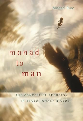Monad to Man: The Concept of Progress in Evolutionary Biology Monad to Man: The Concept of Progress in Evolutionary Biology von Harvard University Press