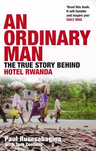 An Ordinary Man: The True Story Behind Hotel Rwanda von Bloomsbury Publishing