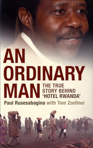 An Ordinary Man: The True Story behind 'Hotel Rwanda'