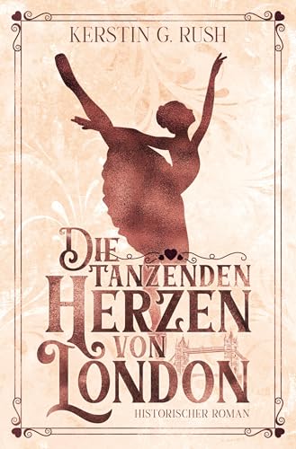 Die tanzenden Herzen von London von tolino media