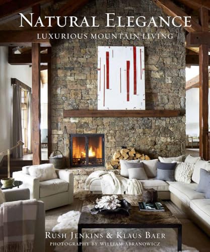 Jenkins, R: Natural Elegance: Luxurious Mountain Living