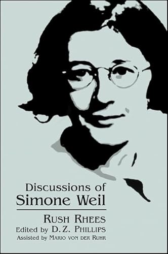 Discussions of Simone Weil (SUNY series, Simone Weil Studies)