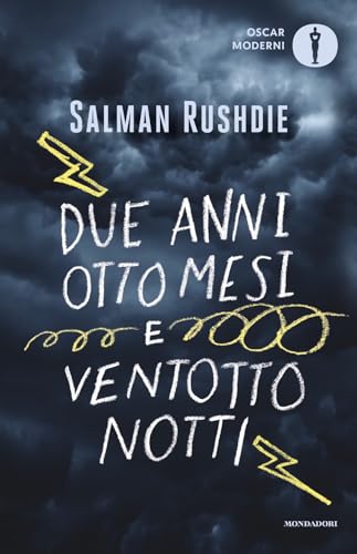 Due anni, otto mesi e ventotto notti (Oscar moderni) von Mondadori