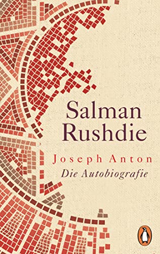 Joseph Anton: Autobiografie - Friedenspreis für Salman Rushdie 2023 von Penguin Verlag