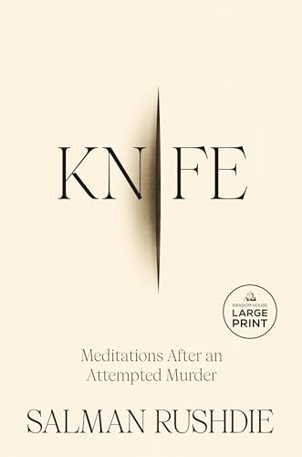 Knife: Meditations After an Attempted Murder Knife: Meditations After an Attempted Murder