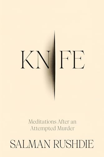 Knife: Meditations After an Attempted Murder Knife: Meditations After an Attempted Murder von Random House