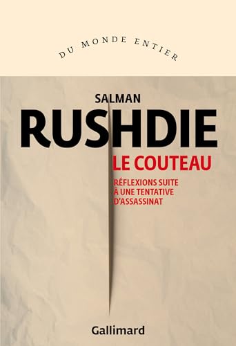 Le Couteau: Réflexions suite à une tentative d'assassinat