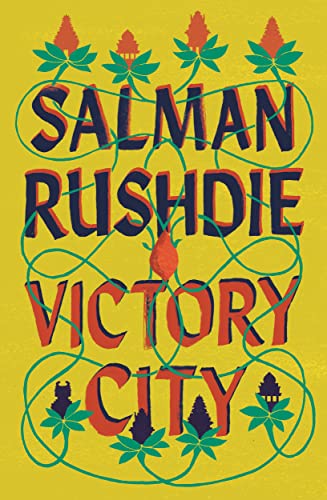 Victory City: The new novel from the Booker prize-winning, bestselling author of Midnight’s Children von Jonathan Cape