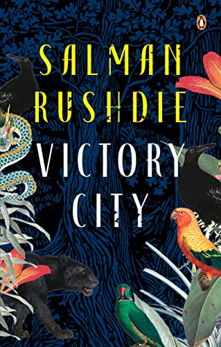 Victory City: The new novel from the Booker prize-winning & bestselling author Salman Rushdie Victory City: The new novel from the Booker prize-winning & bestselling author Salman Rushdie