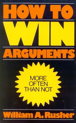 How to Win Arguments von University Press of America