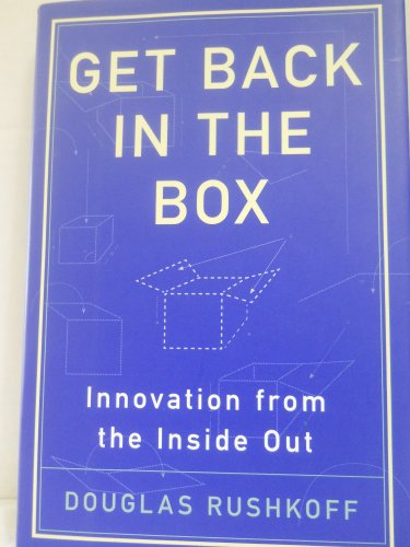 Get Back in the Box: Innovation from the Inside Out von Harper Business