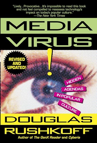 Media Virus!: Hidden Agendas in Popular Culture von Ballantine Books