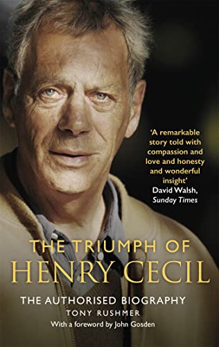 The Triumph of Henry Cecil: The Authorised Biography von Constable