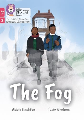 The Fog: Phase 2 Set 5 (Big Cat Phonics for Little Wandle Letters and Sounds Revised – Age 7+) von Collins