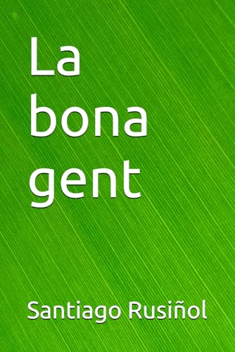 La bona gent von Independently published