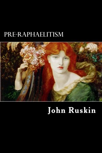 Pre-Raphaelitism von CreateSpace Independent Publishing Platform