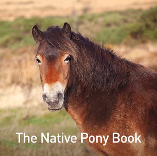 The Native Pony Book (Nature) von Graffeg Limited
