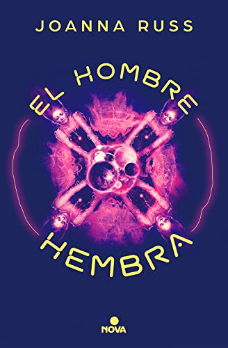 El hombre hembra (Nova) von Nova
