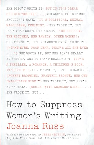 How to Suppress Women's Writing (Louann Atkins Temple Women & Culture, 43, Band 43) von University of Texas Press