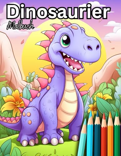 Dinosaurier Malbuch: Malbuch mit 30 Dinosauriermotiven für Kinder ab 4 Jarhen