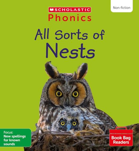 All Sorts of Nests (Set 9) Matched to Little Wandle Letters and Sounds Revised (Phonics Book Bag Readers)