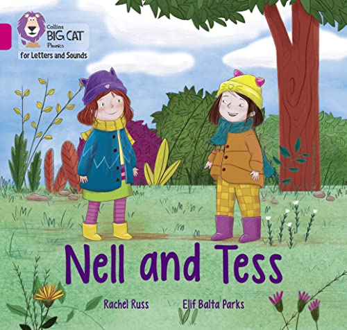 Nell and Tess: Band 01B/Pink B (Collins Big Cat Phonics for Letters and Sounds)