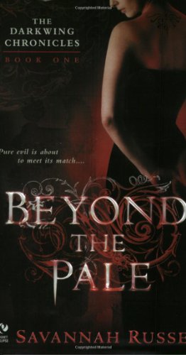 Beyond The Pale: The Darkwing Chronicles Book One (Darkwing Chronicles S.)