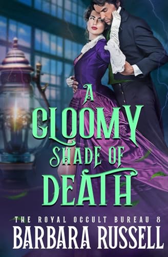 A Gloomy Shade of Death (The Royal Occult Bureau, Band 8) von Independently published