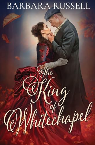 The King of Whitechapel (Victorian Outcasts, Band 7) von Oliver-Heber Books