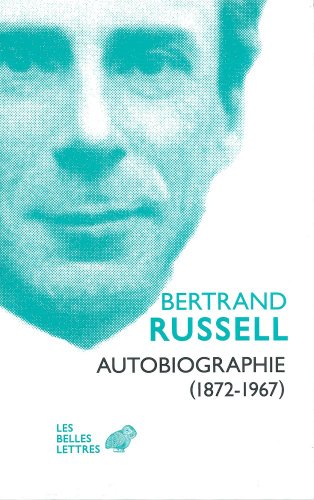 Autobiographie (1872-1967): Volume 1 et 2 (Le Gout Des Idees, Band 30)