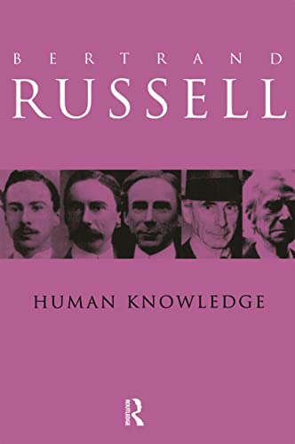 Human Knowledge: Its Scope and Value: Its Scope and Limits Human Knowledge: Its Scope and Value: Its Scope and Limits