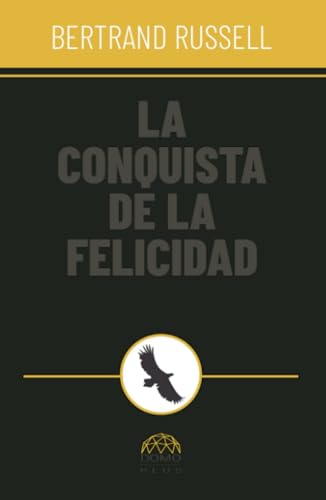 La conquista de la felicidad von Grupo Sin Fronteras SAS