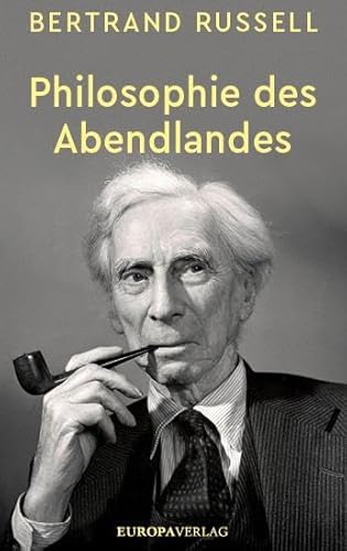 Philosophie des Abendlandes: Ihr Zusammenhang mit der politischen und sozialen Entwicklung Philosophie des Abendlandes: Ihr Zusammenhang mit der politischen und sozialen Entwicklung