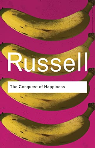 The Conquest of Happiness (Routledge Classics)
