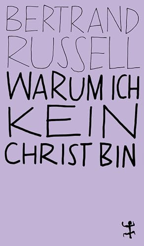Warum ich kein Christ bin (MSB Paperback) von Matthes & Seitz Verlag