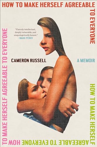 How to Make Herself Agreeable to Everyone: A Memoir von Random House Books for Young Readers