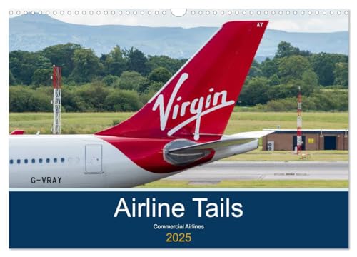 Airline Tails (Wall Calendar 2025 DIN A3 landscape), CALVENDO 12 Month Wall Calendar: Commercial Airlines