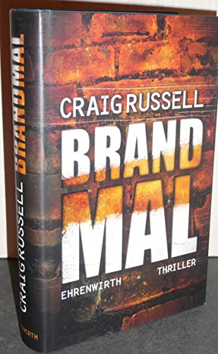 Brandmal: Thriller (Ehrenwirth Belletristik)