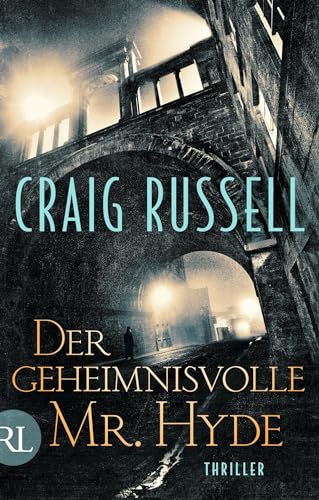 Der geheimnisvolle Mr. Hyde: Thriller